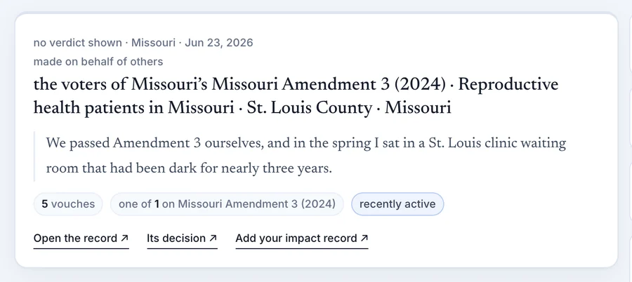 An UnImpact record card: the voters of Missouri&rsquo;s Missouri Amendment 3 (2024), reproductive health patients in Missouri, St. Louis County, labeled made on behalf of others, with 5 vouches.